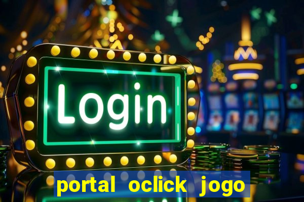 portal oclick jogo do bicho